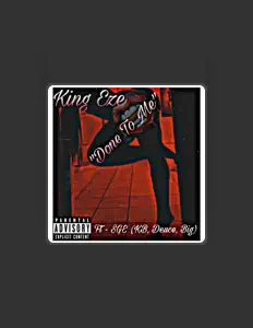 King Ezeを聴いたり、ミュージックビデオを鑑賞したり、経歴やツアー日程などを確認したりしましょう！