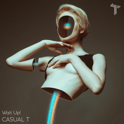 Wait Up! - Single