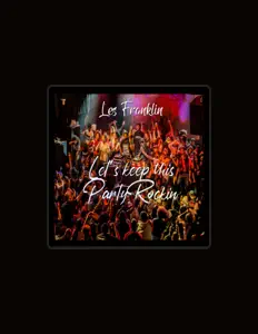 Ascolta Les Franklin, guarda video musicali, leggi la biografia, vedi le date del tour & altro!