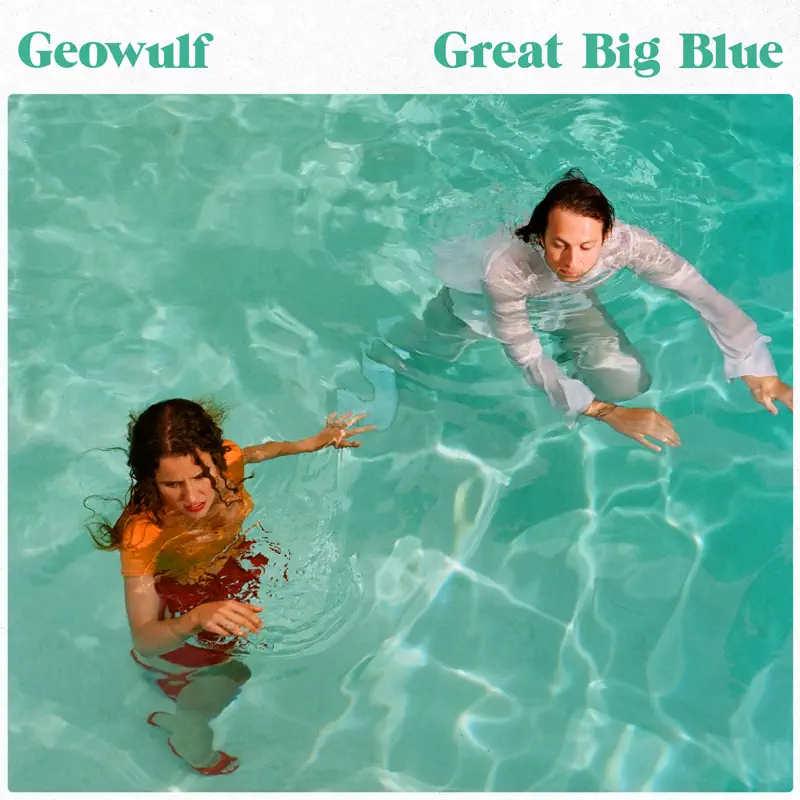 Geowulf - Great Big Blue (2018) [iTunes Plus AAC M4A]-新房子