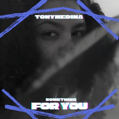 Something For You - Single