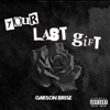 Your Last Gift - EP