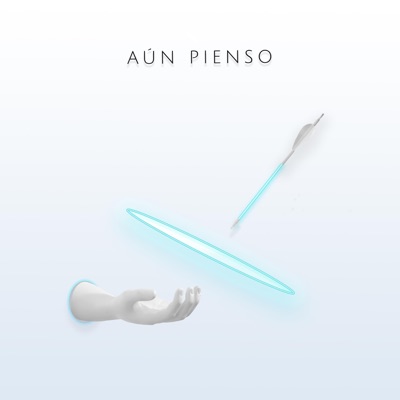 Aún Pienso - Single