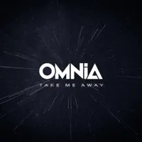 Take Me Away — Omnia