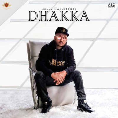 Dhakka - Single