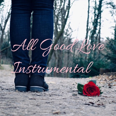 All Good Love 98bpm G Major (Instrumental) - Single