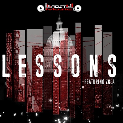 Lessons (feat. Zola) - Single