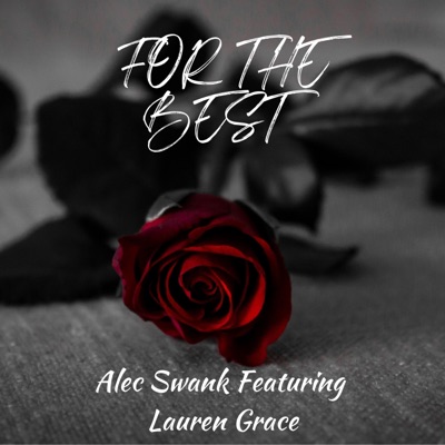 For the Best (feat. Lauren Grace) - Single