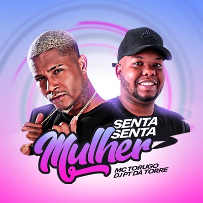 Senta Senta Mulher - Single
