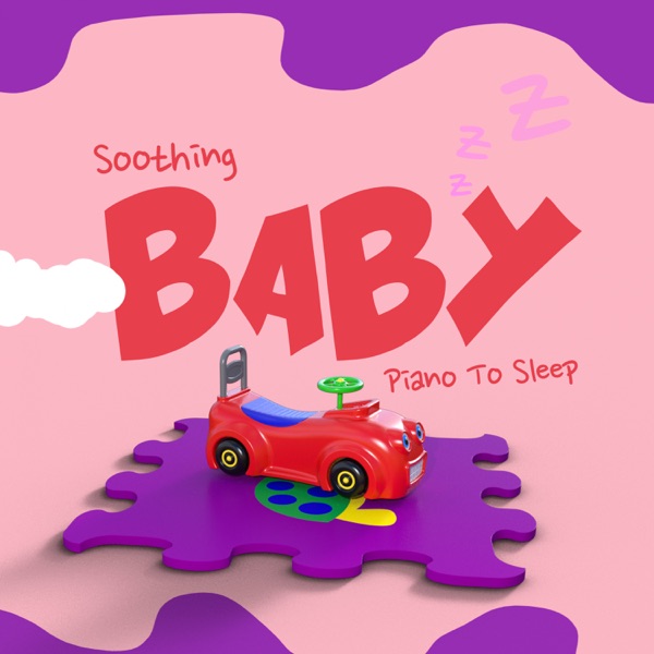 Soothing Baby Piano to Sleep - EP
