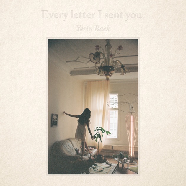 K-POP・アジア YERIN BEAK / Every Letter I Sent You
