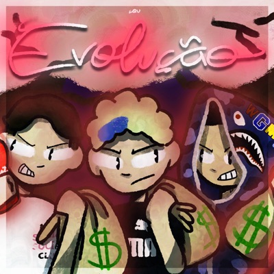 Evolução (feat. Nosred085 & Fire B) - Single