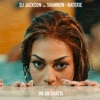 Mi an shatta (feat. Shannon & Natoxie) [Explicit] - Single