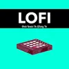 Stream & download LoFi Chill Beats To Study To