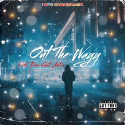 Out the Wayy (feat. Antxx) - Single