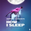 How Do I Sleep at Night (feat. Hannah Lynn) - Single, 2021
