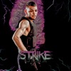 Strike (feat. Plucky & 2-bit) - Single