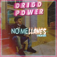 No Me Llames - Single - Drigo Power & Falau EQTC