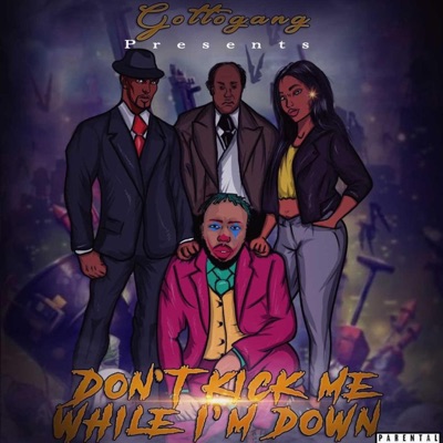 Don't Kick Me While I'm Down