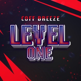 Level One (Radio Edit) Coff Breeze