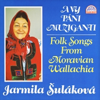 Dyby Byla Morava - Jarmila Šuláková