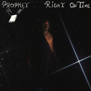 Right On Time - Prophet