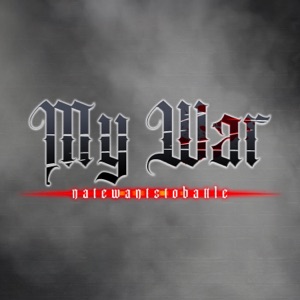My War (From "Attack on Titan") - Single