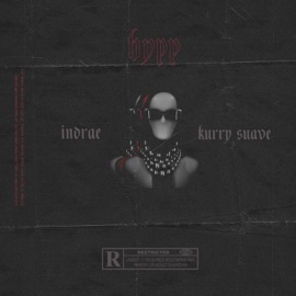 HYPP (feat. Kurry Suave) IndrAE