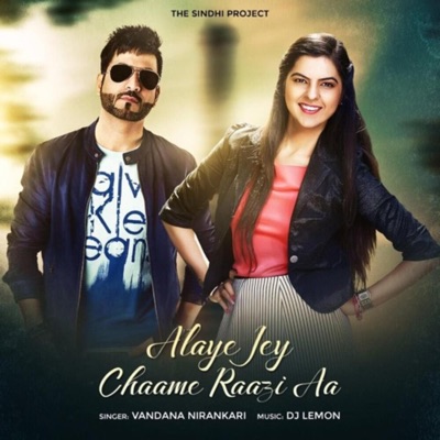 The Sindhi Project (Alaye Jey Chamey Razi) (feat. Vandana Nirankari) - Single