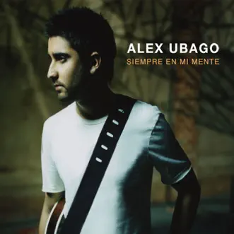 Sigo Buscando by Alex Ubago song reviws