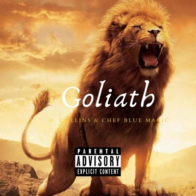 GOLIATH (feat. Chef Blue Magic) - Single