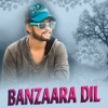 Banzaara Dil - Single