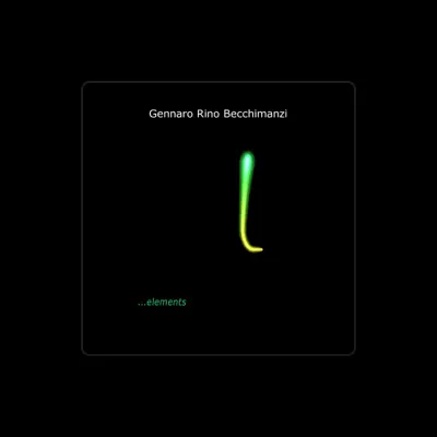 Listen to Gennaro Rino Becchimanzi, watch music videos, read bio, see tour dates & more!