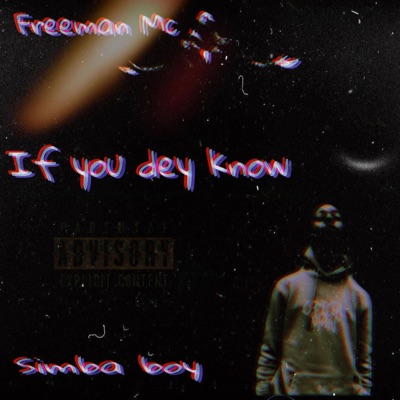 If you dey know (feat. Simba Boy) - Single