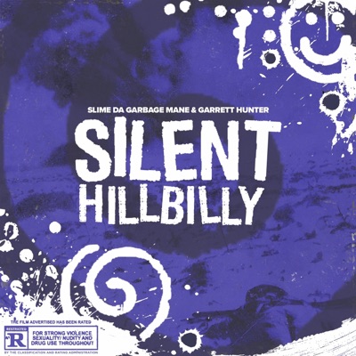 Silent Hillbilly (feat. Garrett Hunter) - Single
