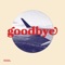 Goodbye - Michael Carreon lyrics
