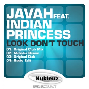 Look Don't Touch (feat. Indian Princess) - EP