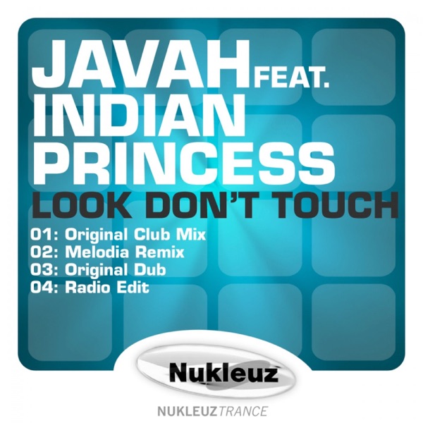 Look Don't Touch (feat. Indian Princess) - EP