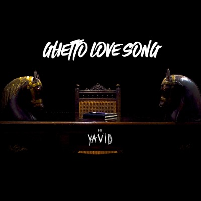 Ghetto Love Song - Single