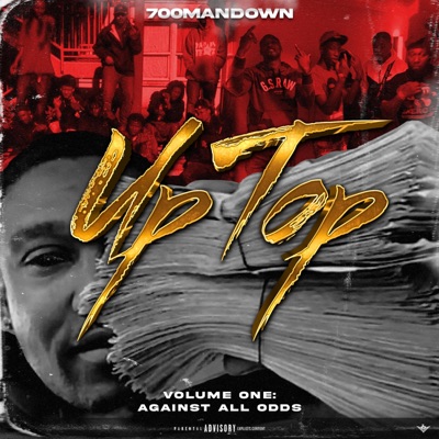 Up Top Vol. 1: Against All Odds