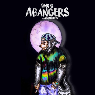 Abangers (feat. Marco BMG) - Single