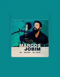 聆聽 Marcos Jobim、觀看音樂影片、閱讀小傳、查看巡演日期等！