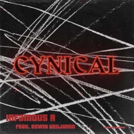 Cynical (feat. Oswin Benjamin) Infamous A