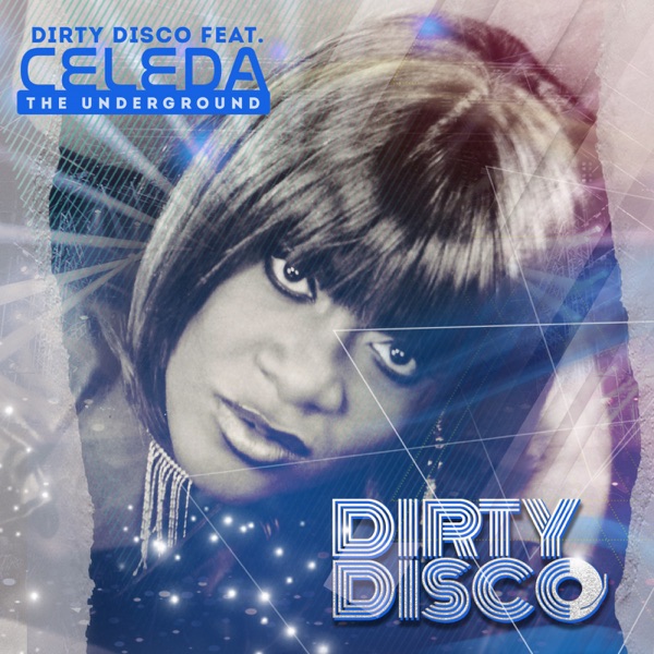 The Underground (feat. Celeda)
