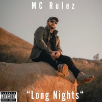 Long Nights - Single - MC Rulez