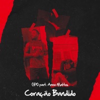 Coração Bandido (feat. Anna Mattos & DtartaBeats) - Single - GPO
