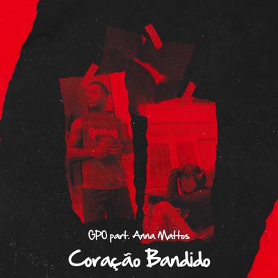 Coração Bandido (feat. Anna Mattos & DtartaBeats) - Single