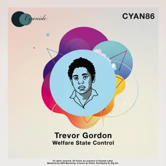 Welfare State Control - Single by Trevor Gordon album reviews, ratings, credits