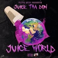 Juice World (feat. Juice Tha Don) - Single - Vlive Quis
