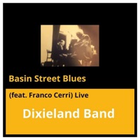 Basin Street Blues (feat. Franco Cerri) [Live] - Single - Dixieland Band